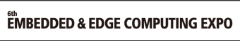 EMBEDDED & EDGE COMPUTING EXPO